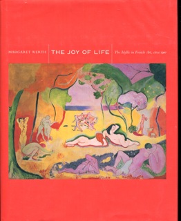 The Joy of Life: The Idyllic in French Art, circa 1900 Image for The Joy of Life: The Idyllic in French Art, circa 1900