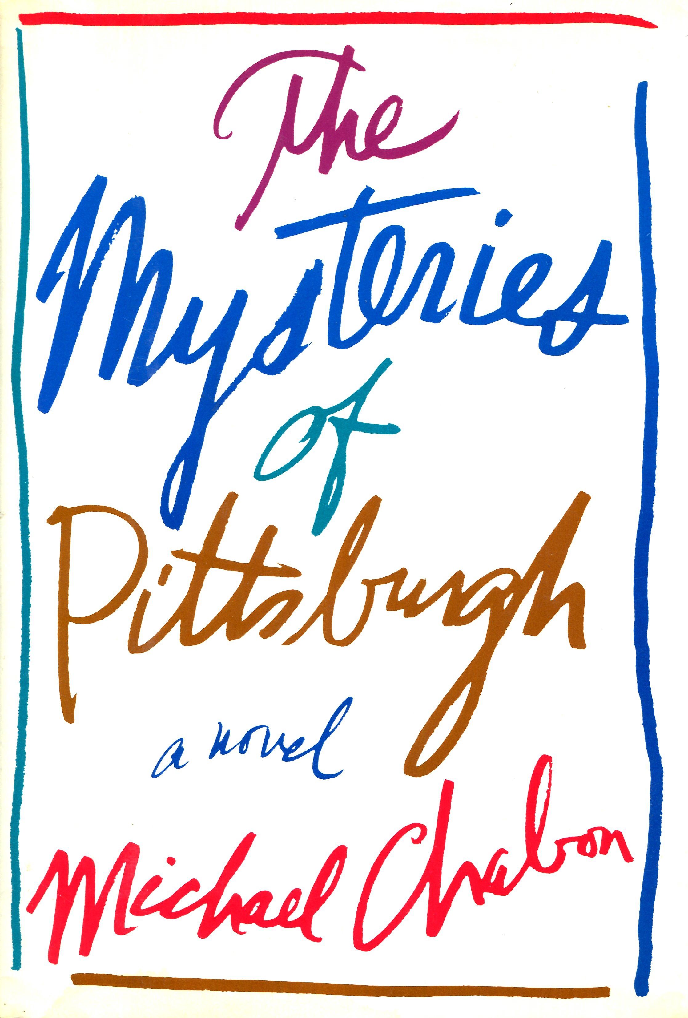 The Mysteries of Pittsburgh Image for The Mysteries of Pittsburgh