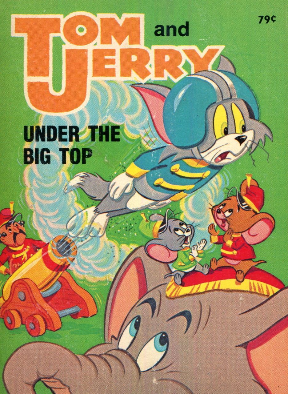 Image for Tom and Jerry under the big top (Big little book)