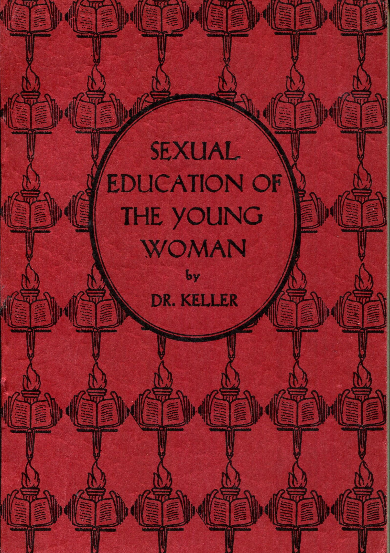 Image for Sexual Education of the Young Woman (The Sexual Education Series)