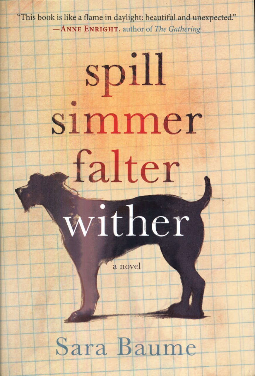 Image for Spill Simmer Falter Wither