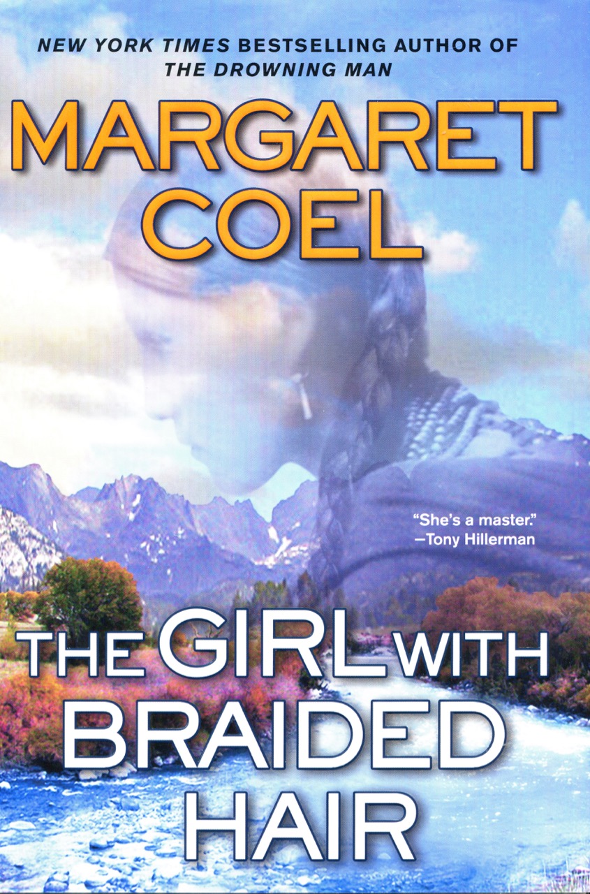 Image for The Girl With Braided Hair (A Wind River Reservation Myste)