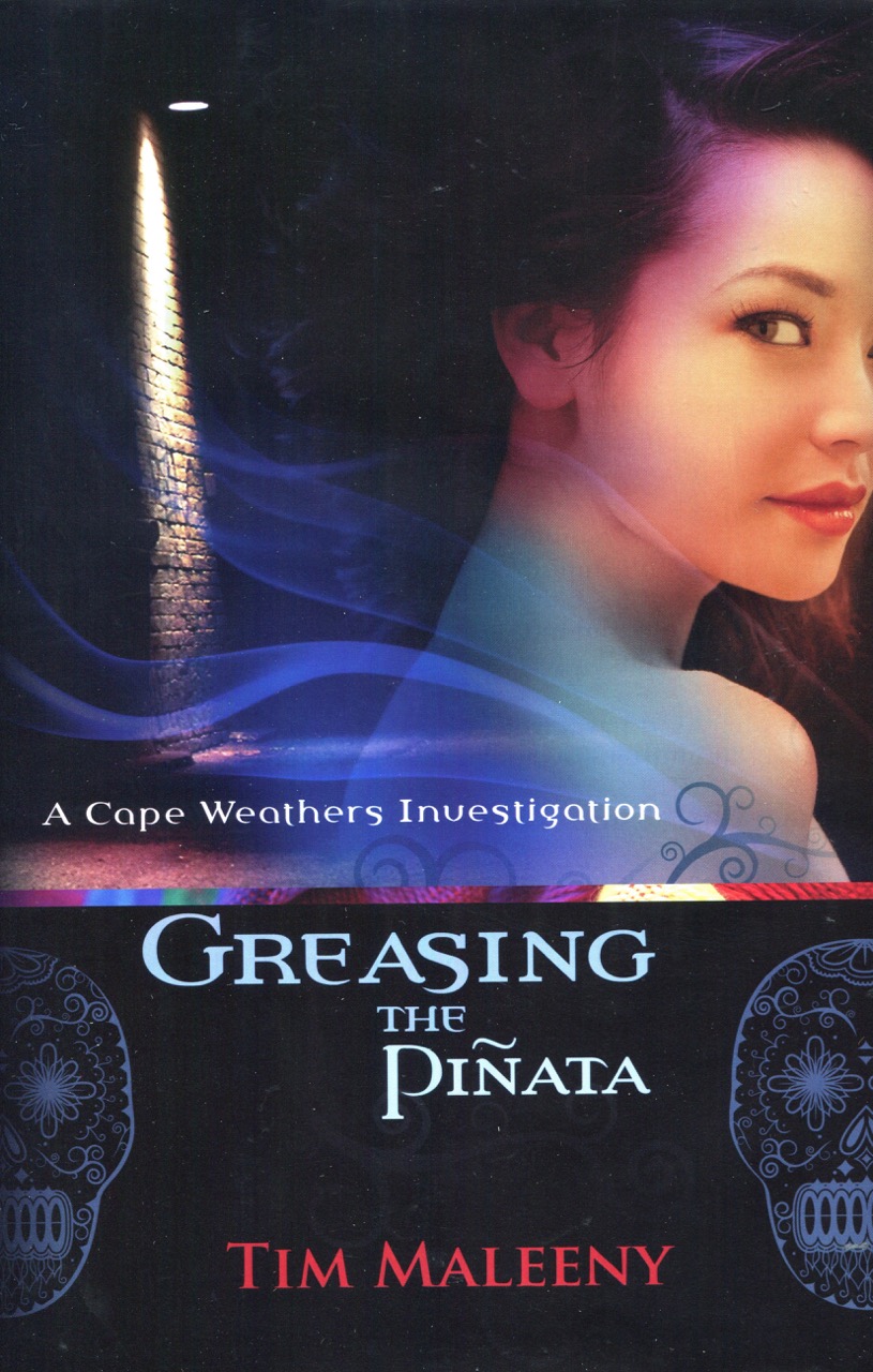 Image for Greasing the Pinata (Cape Weathers Mysteries)