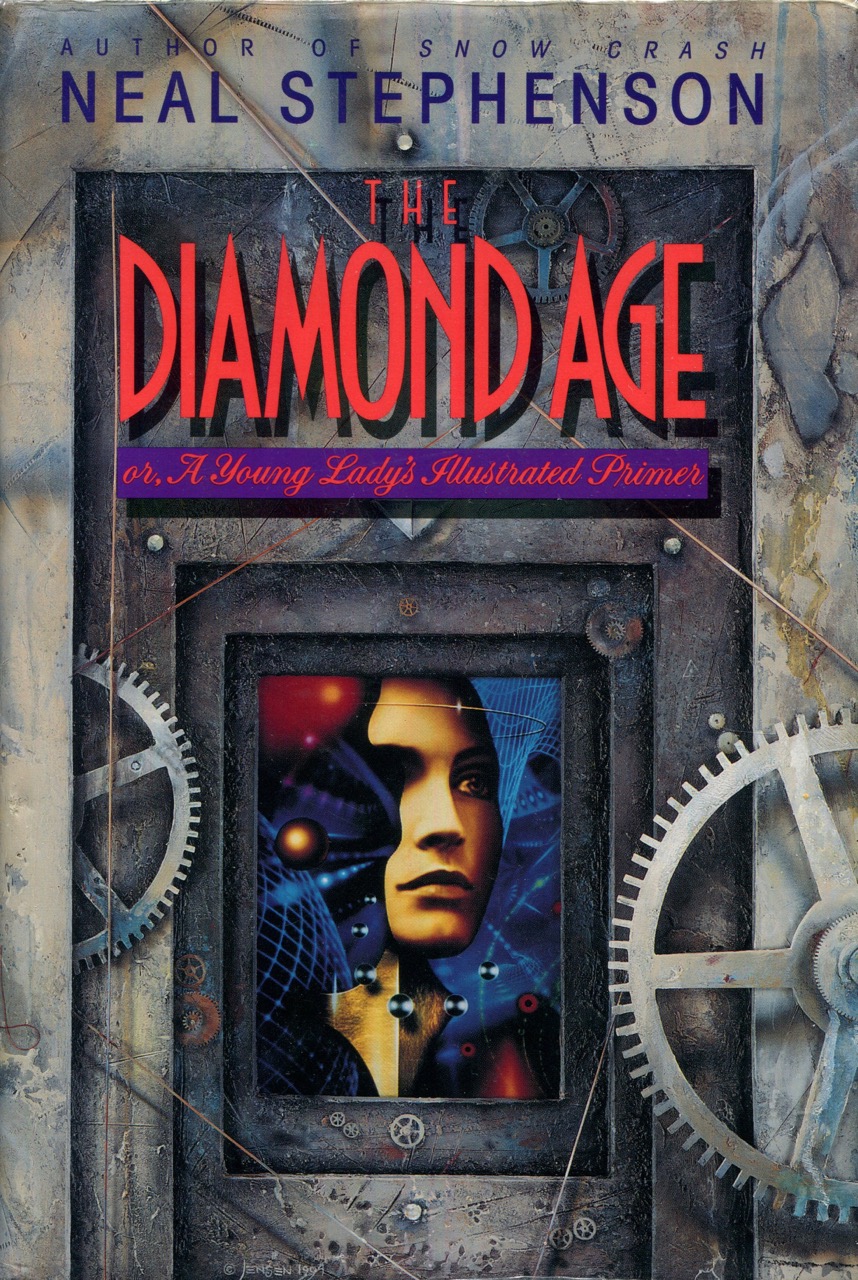 The Diamond Age, or, A Young Lady's Illustrated Primer Image for The Diamond Age, or, A Young Lady's Illustrated Primer
