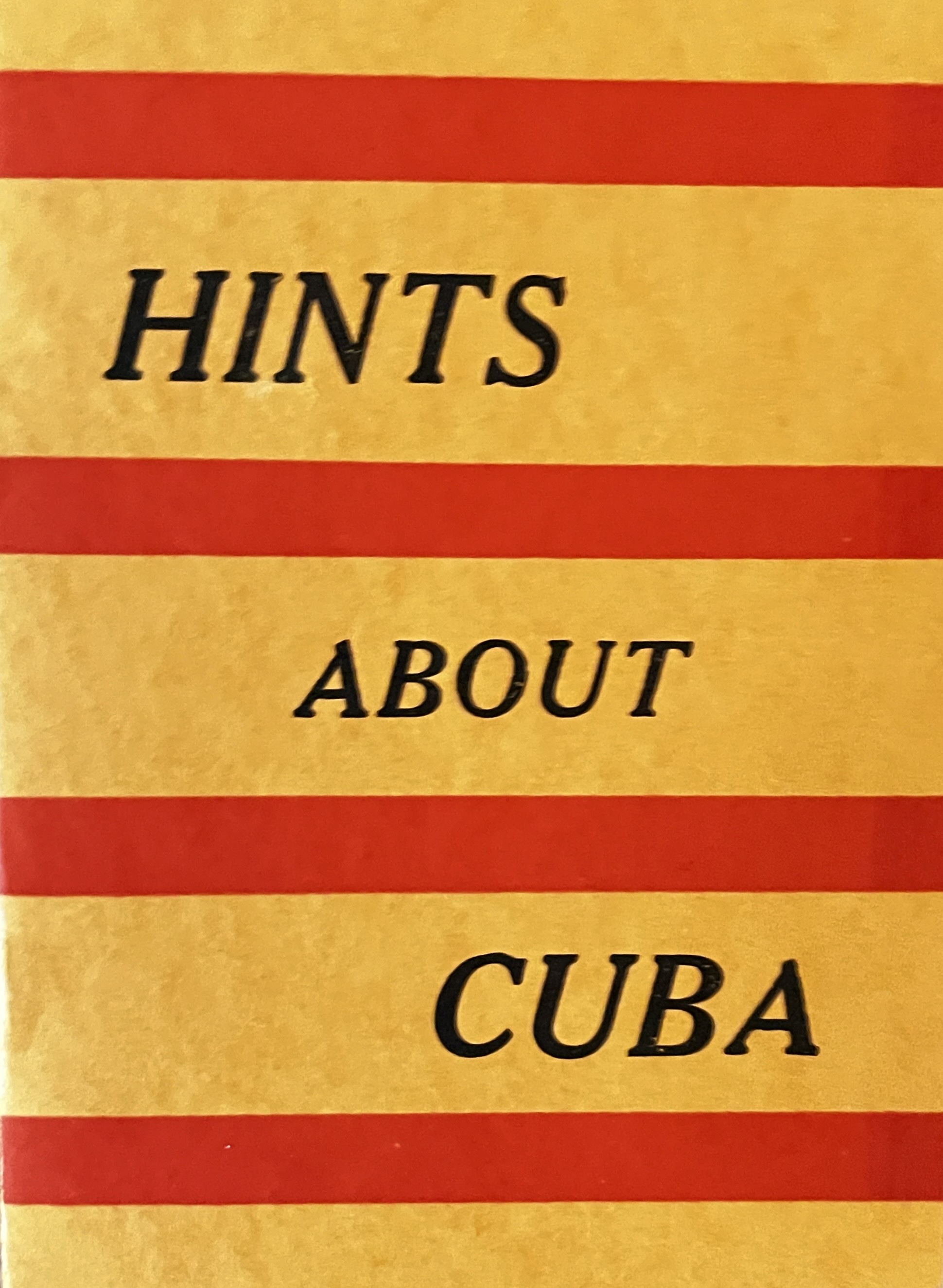 Hints About Cuba