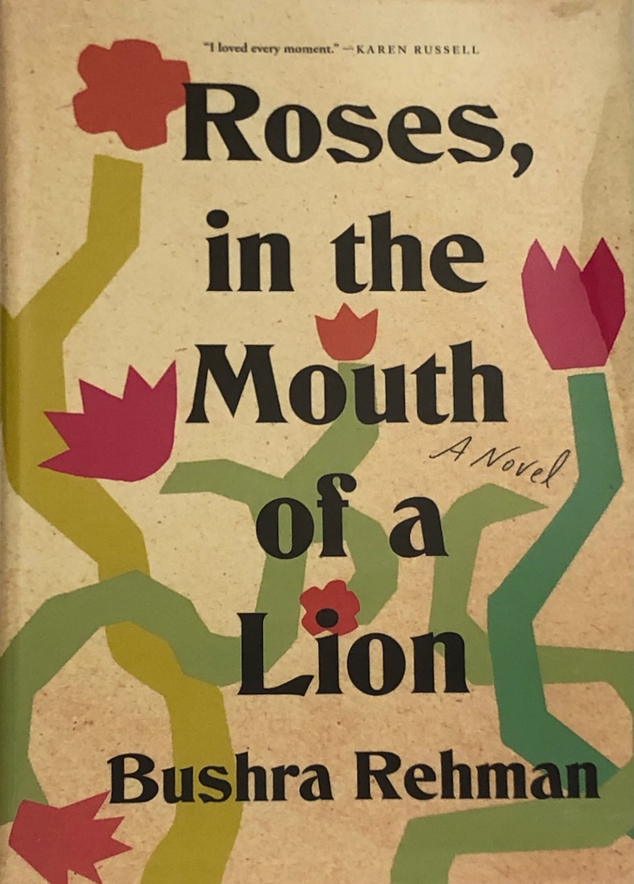 Image for Roses, in the Mouth of a Lion: A Novel