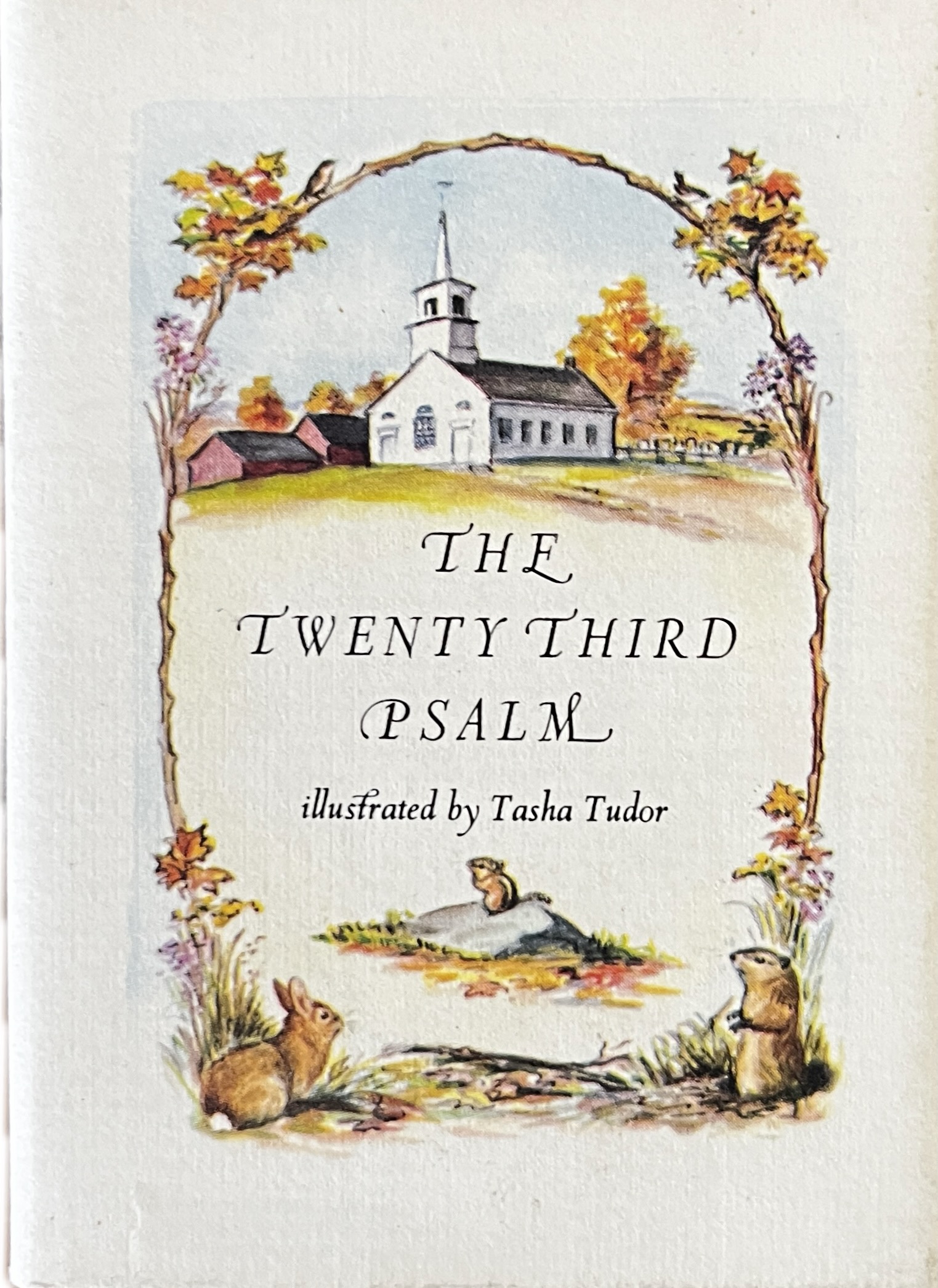 The Twenty Third Psalm