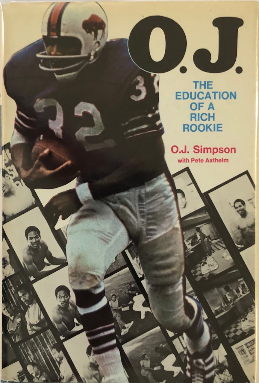Image for O. J.: The Education of a Rich Rookie