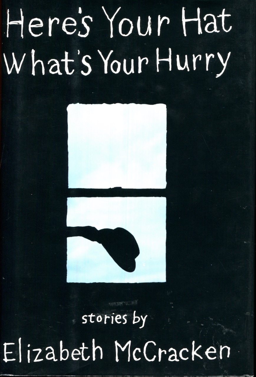 Image for Here's Your Hat, What's Your Hurry