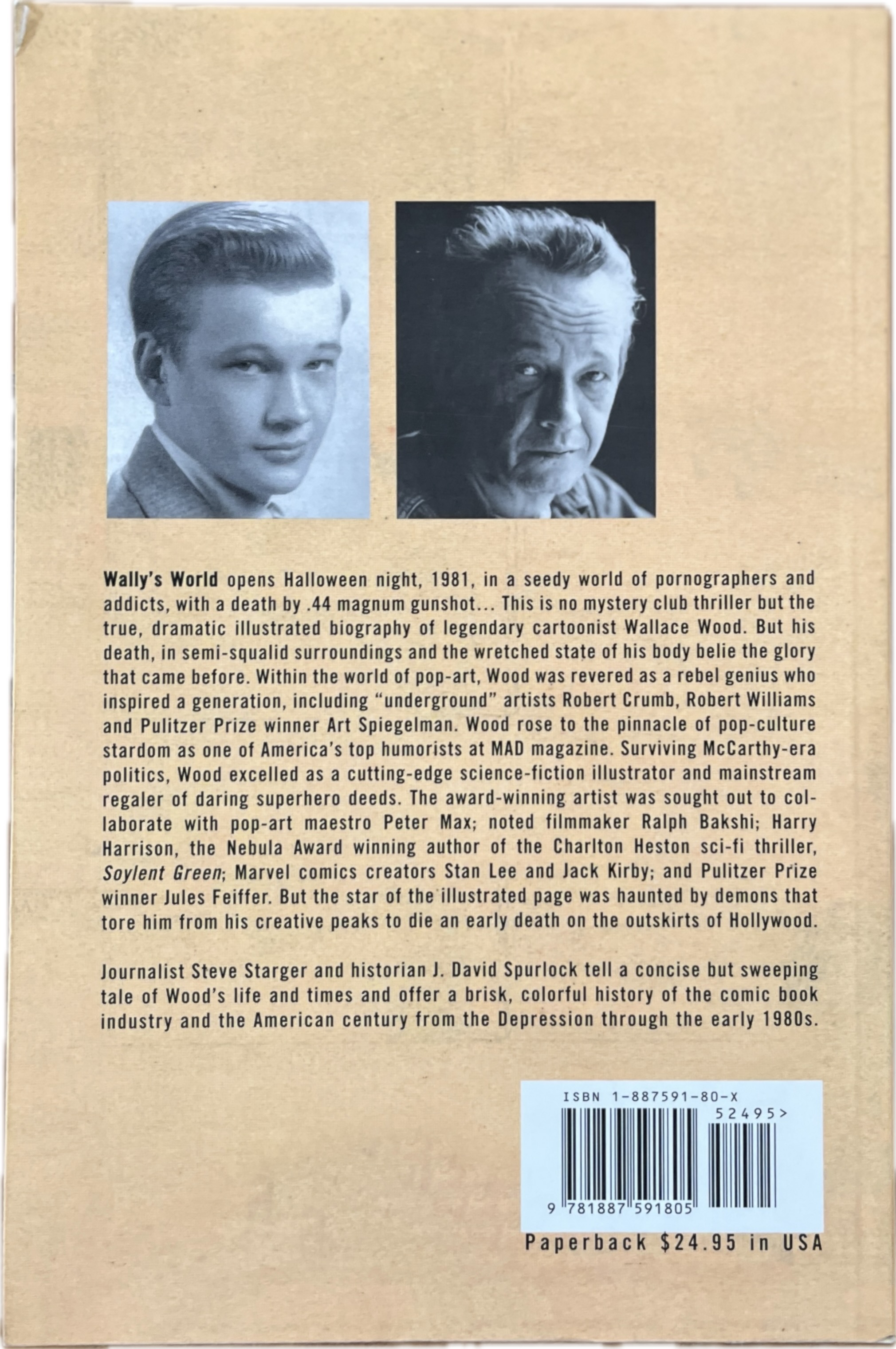 Wally's World: The Brilliant Life and Tragic Death of Wally Wood, the World's 2nd Best Comic Book Artist
