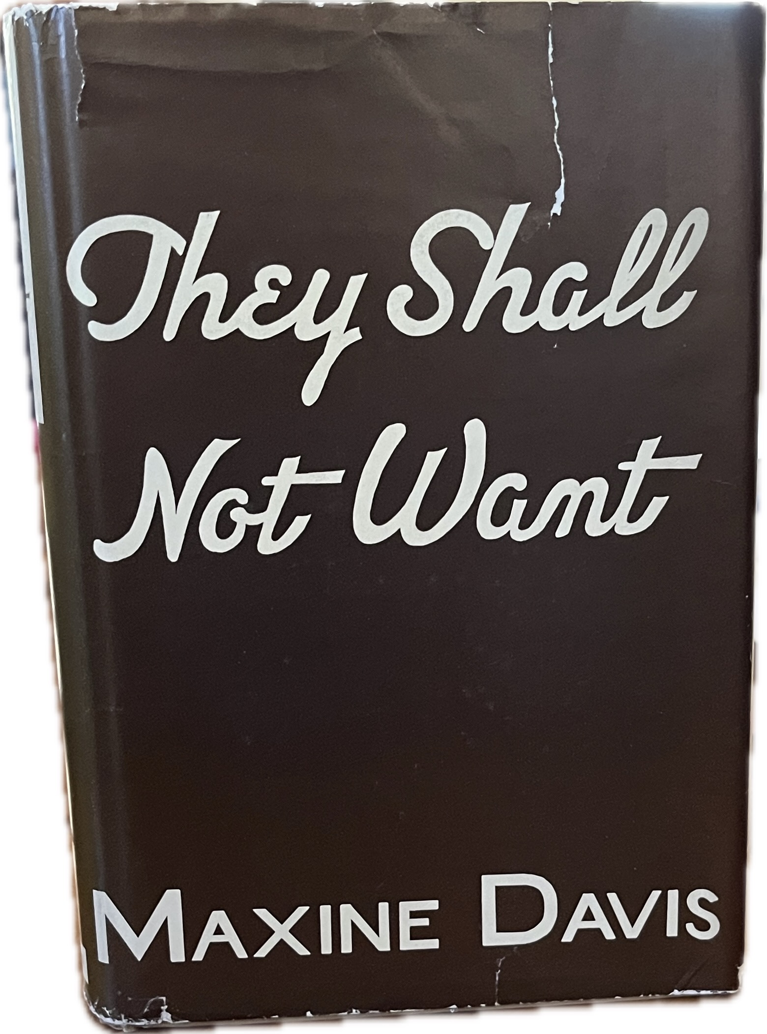 They Shall Not Want