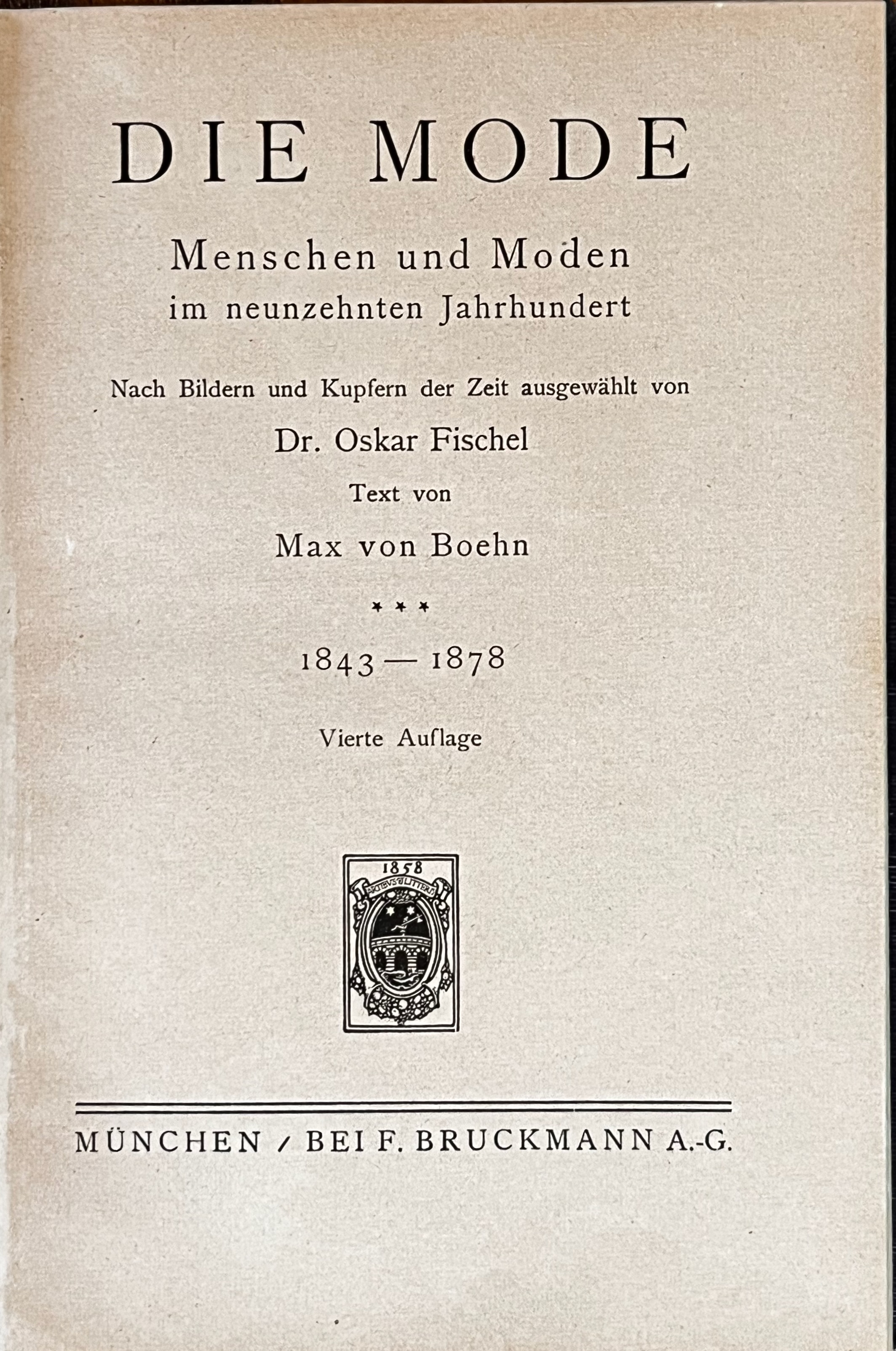 Fashions in the 19th Century 1843-1878 [Die Mode Menschen and Moden im neunzhnten Jahrhundert]