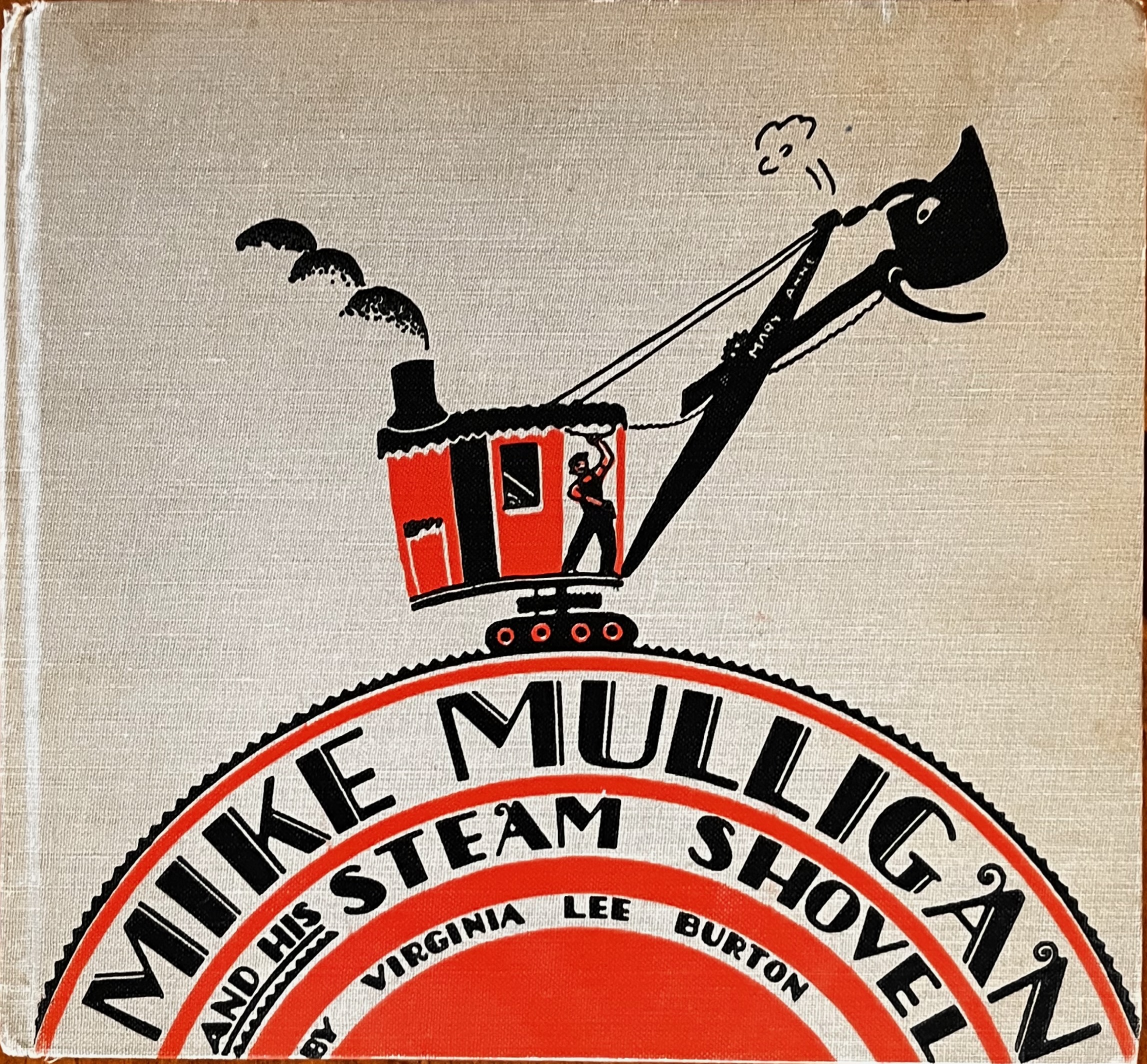 Mike Mulligan and His Steam Shovel