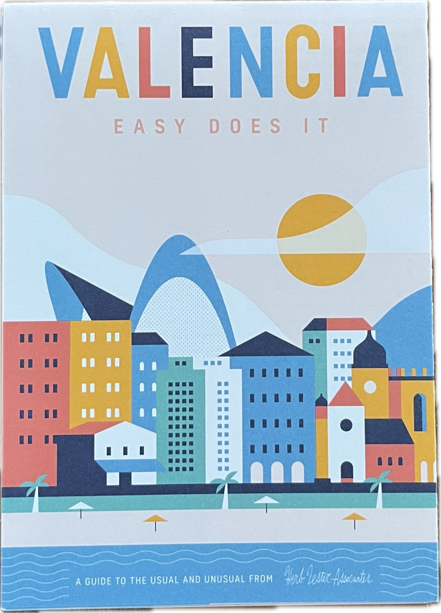 Valencia: Easy Does It