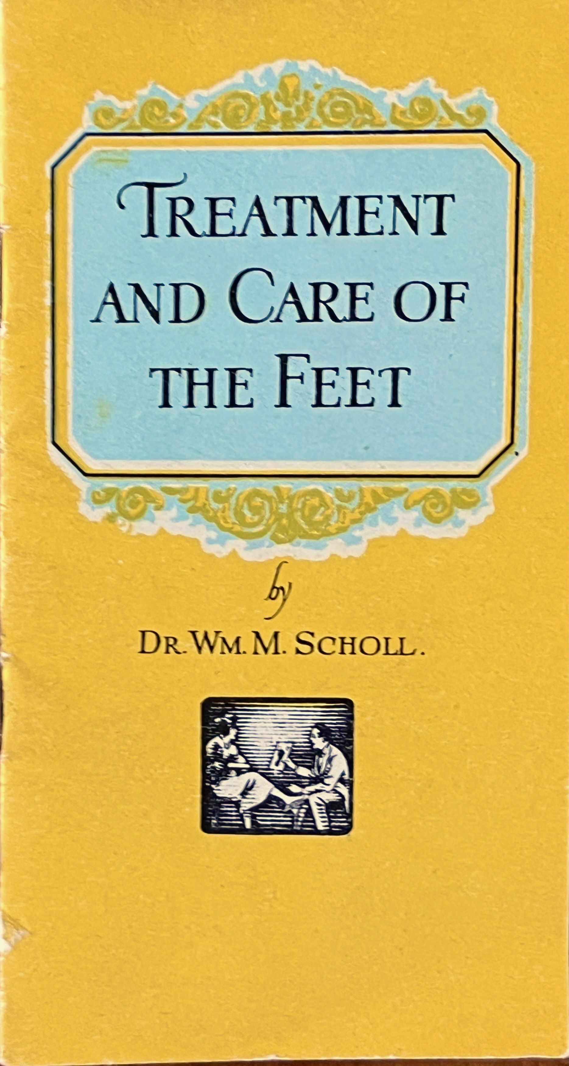 Image for Treatment and Care of the Feet Treatment and Care of the Feet