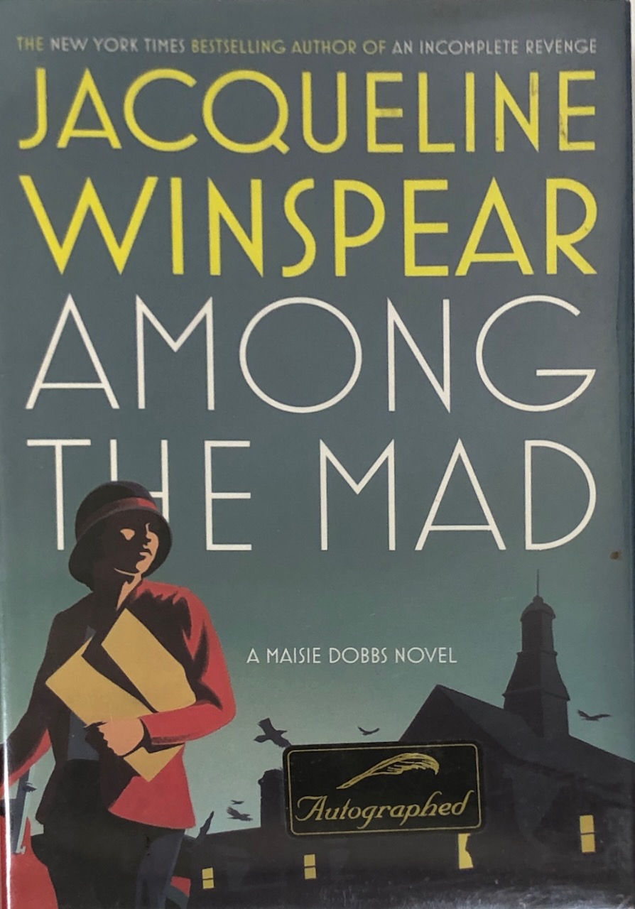 Image for Among the Mad (Maisie Dobbs Novels)