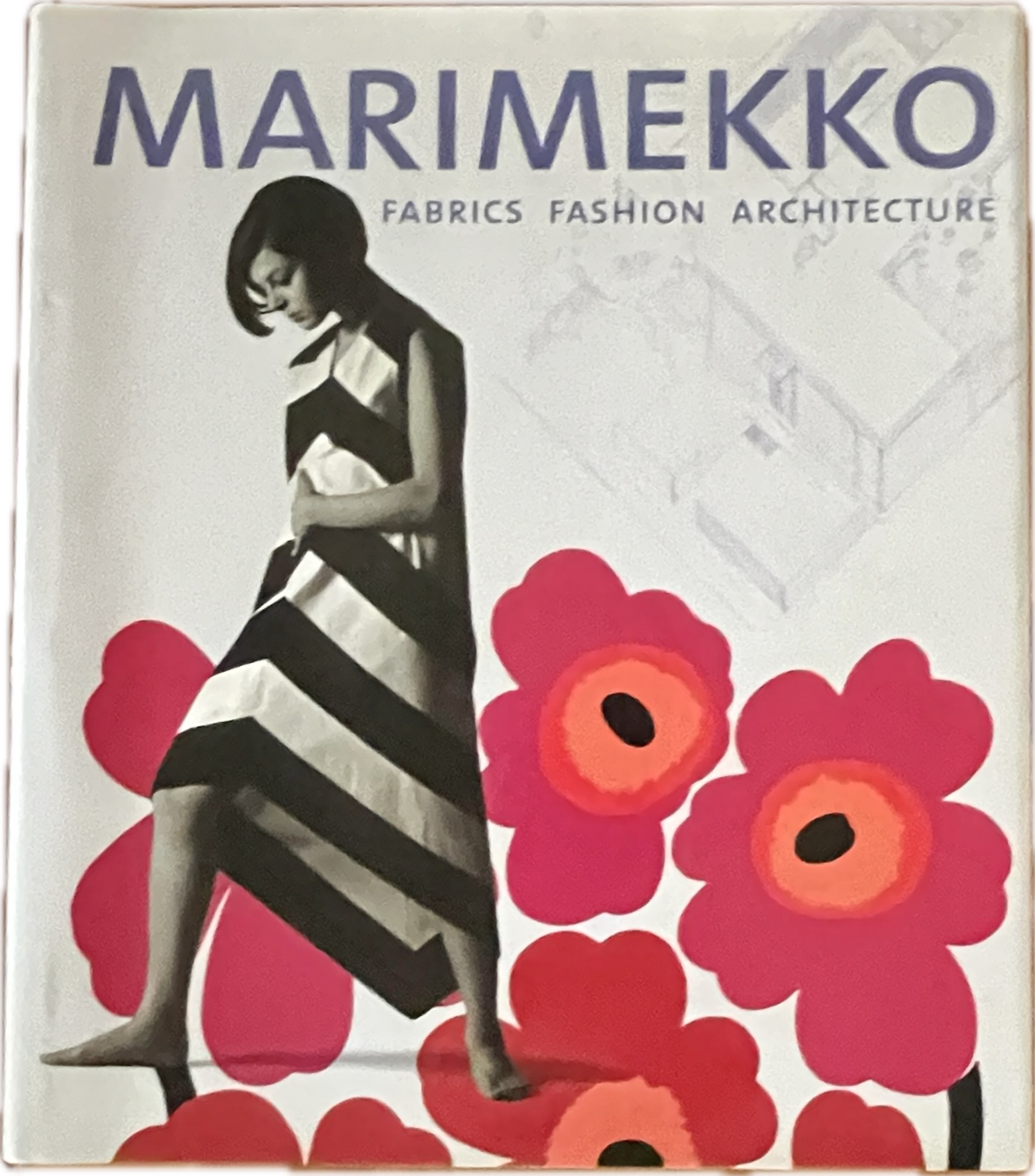 Marimekko: Fabrics, Fashion, Architecture