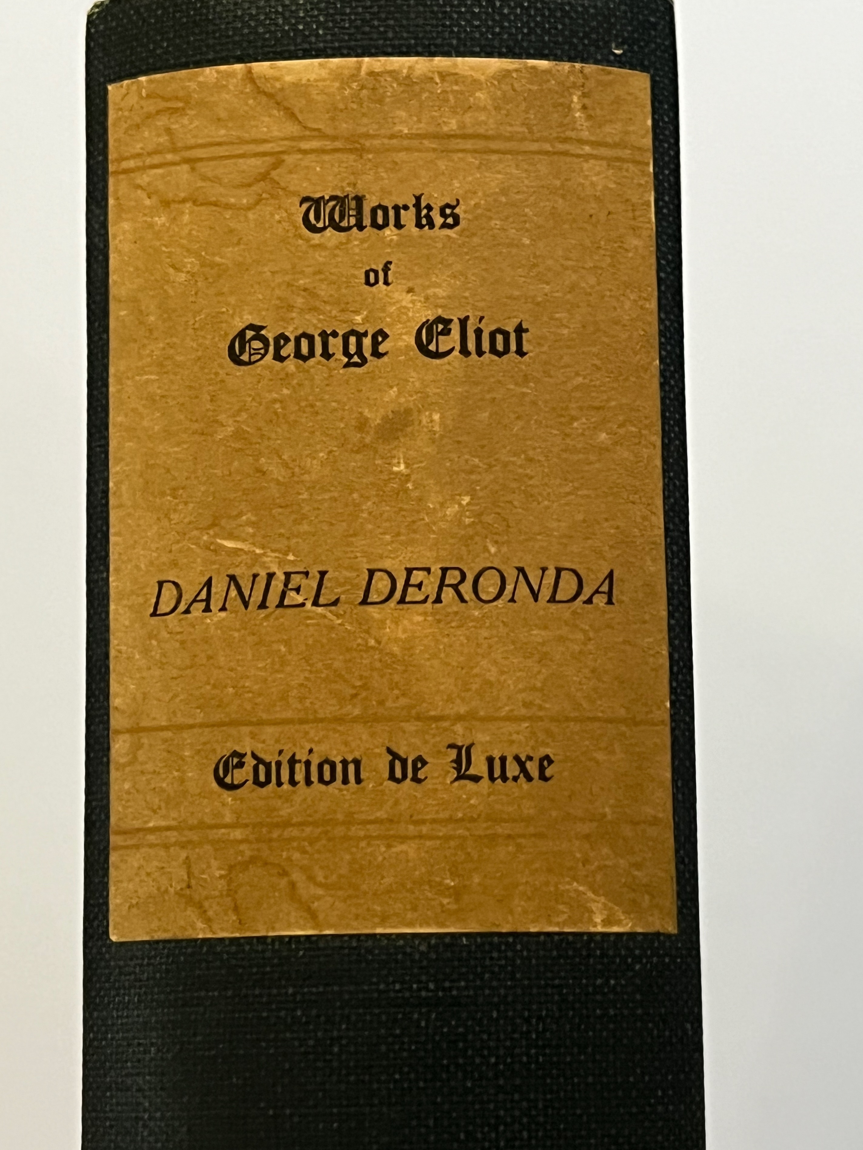 Daniel Deronda: The Works of George Eliot