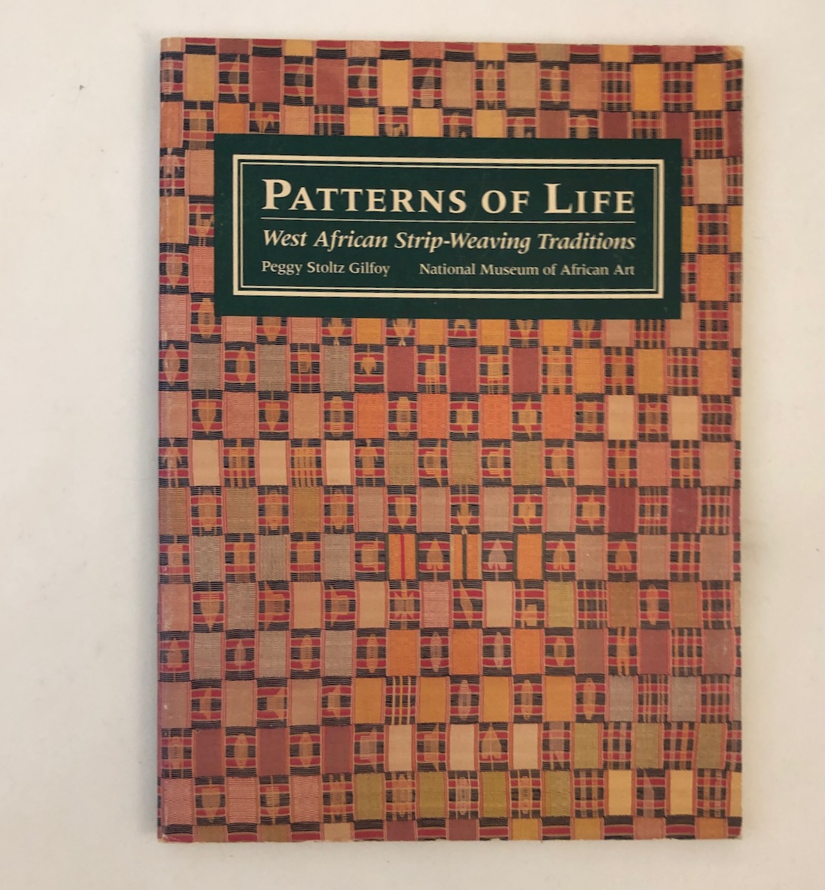 Image for Patterns of Life: West African Strip-Weaving Traditions