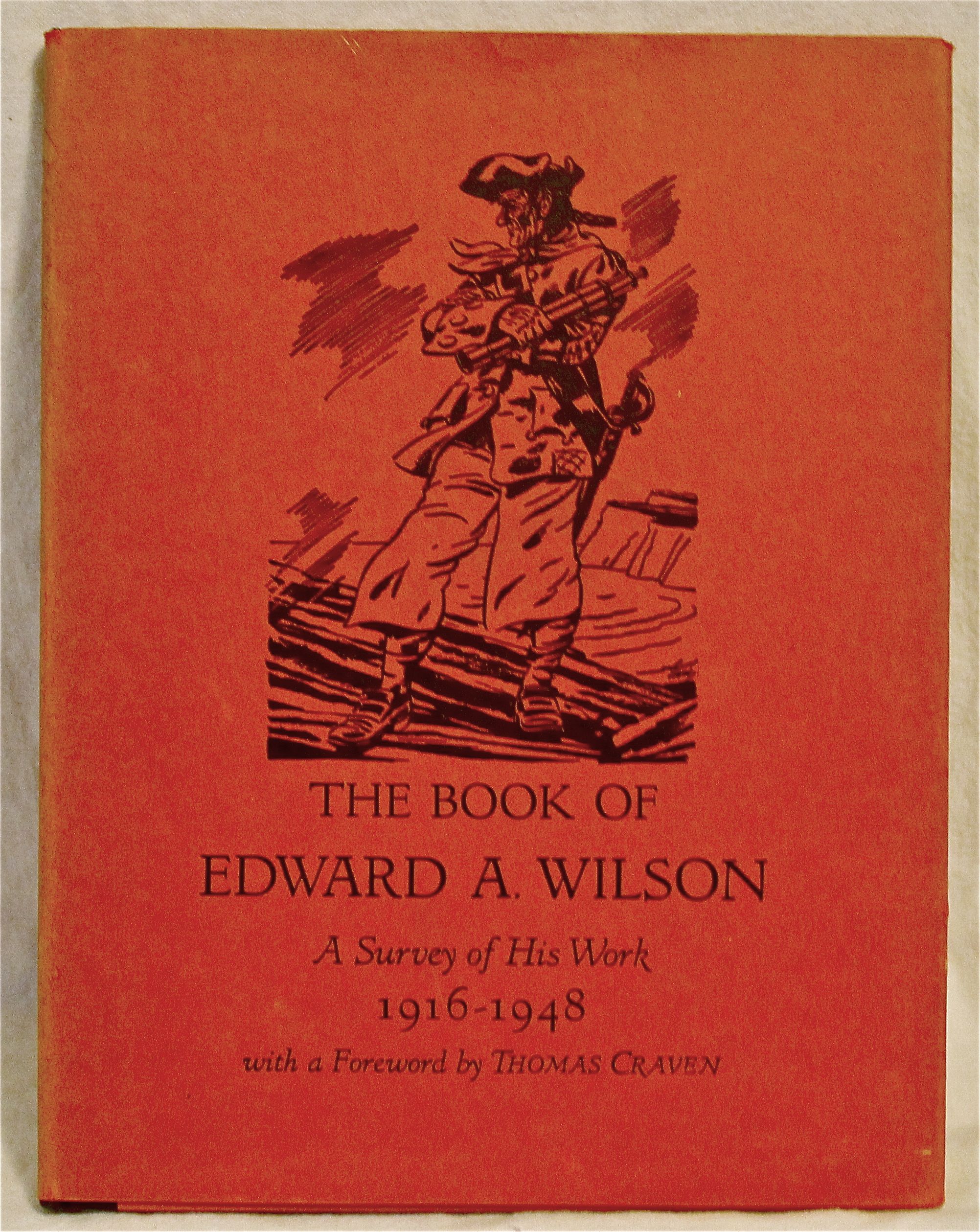 The Book of Edward A. Wilson A Survey of His Work,
