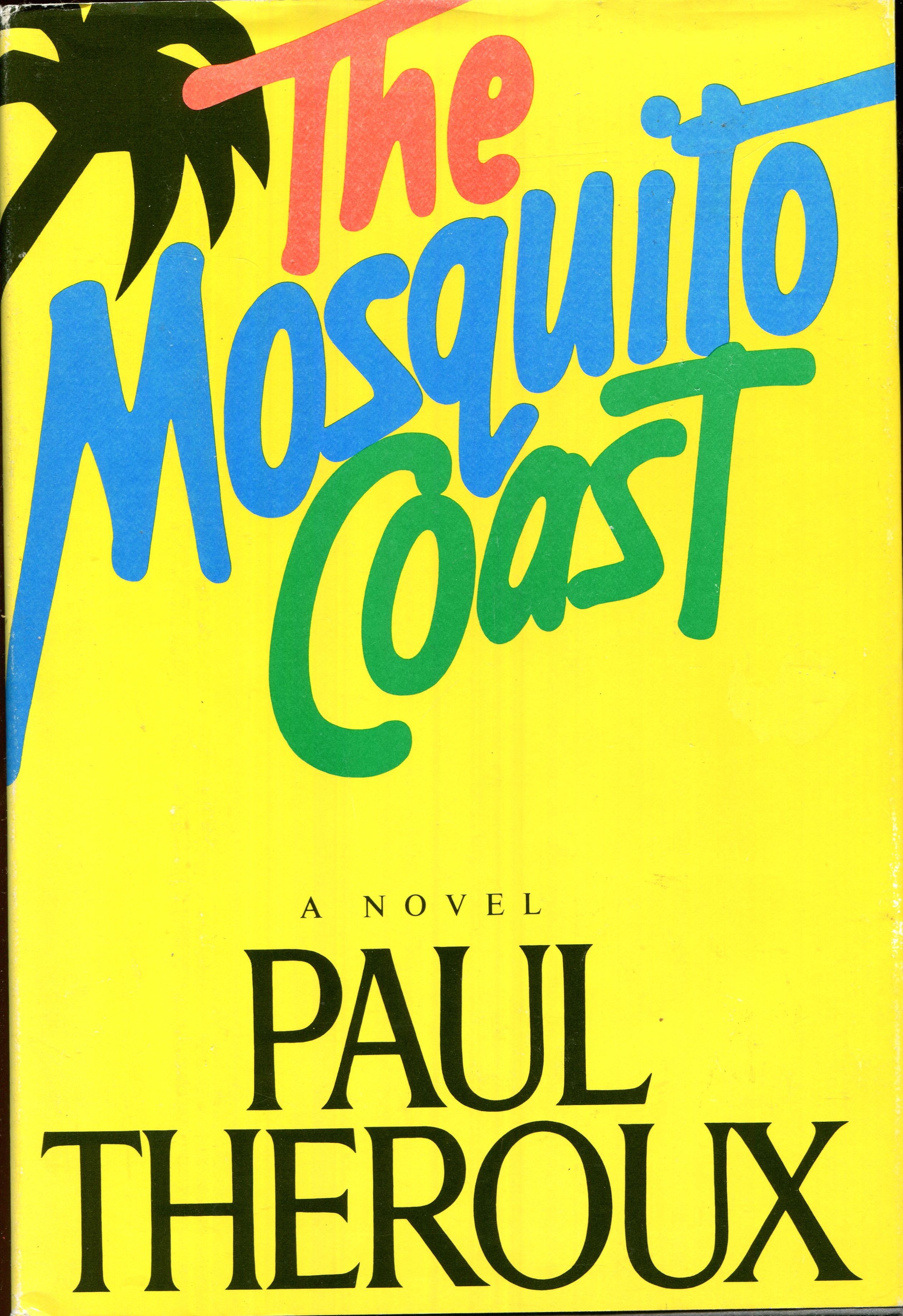 The Mosquito Coast Image for The Mosquito Coast