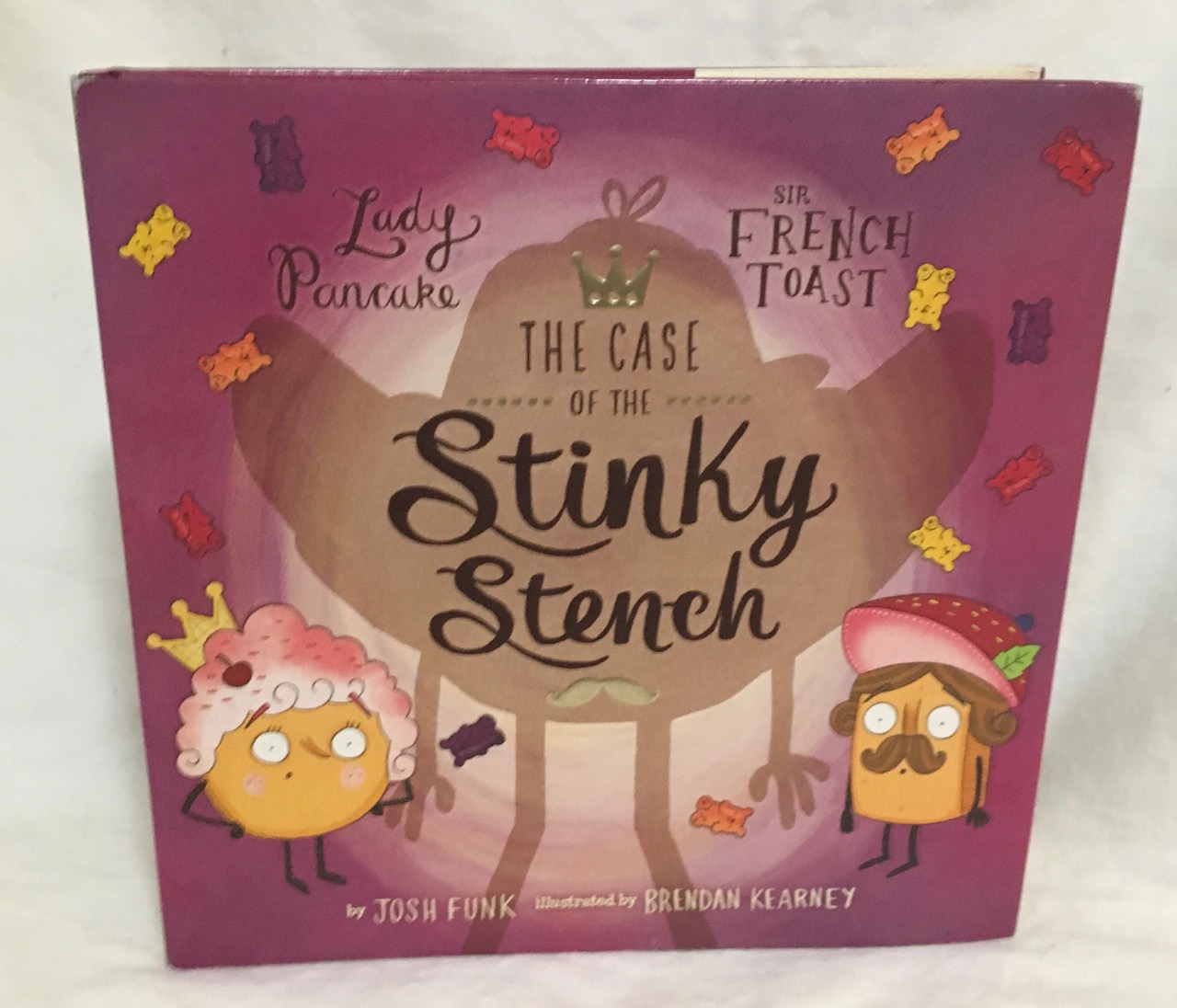 The Case of the Stinky Stench (Lady Pancake & Sir French Toast)