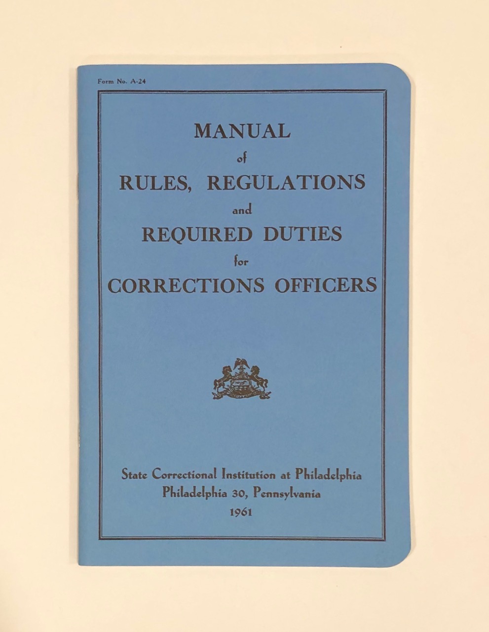 Image for Manual of Rules, Regulations and Required Duties for Corrections Officers