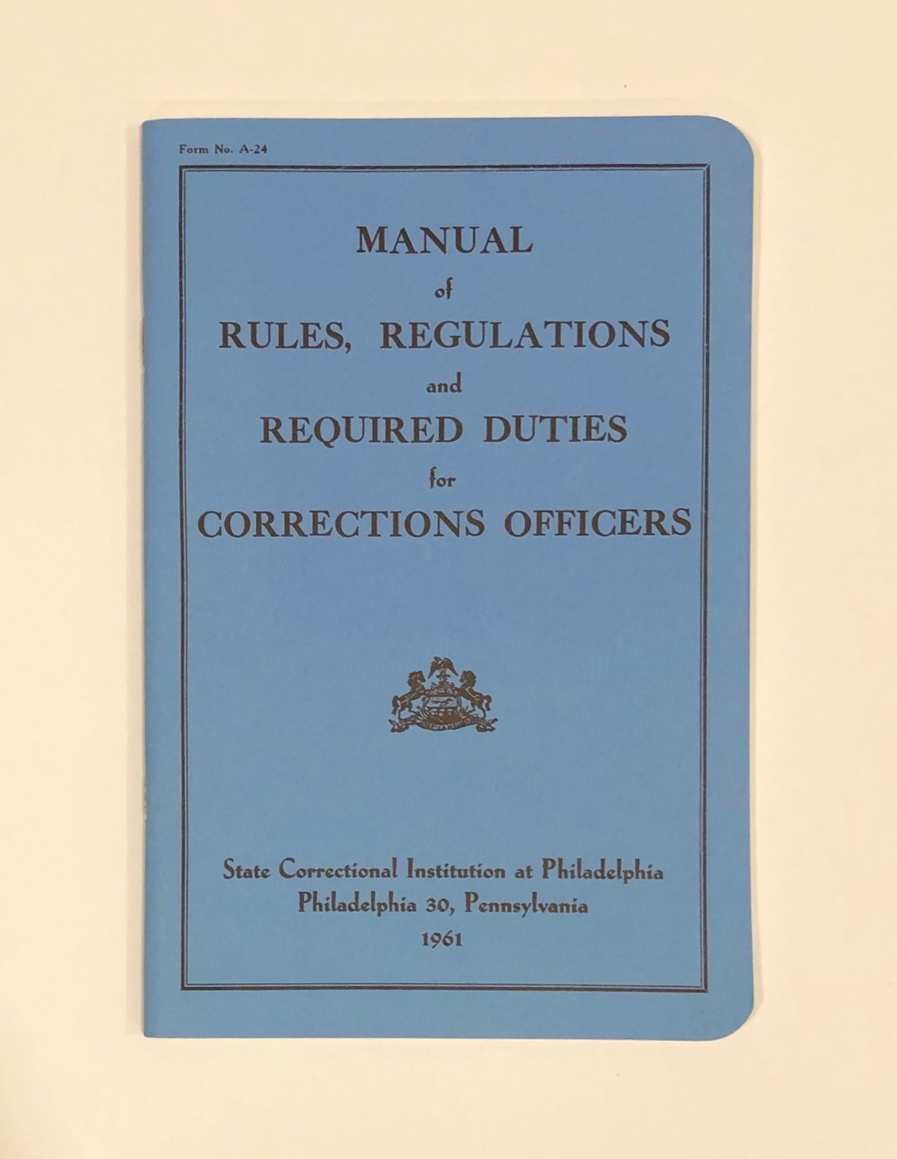 Image for Manual of Rules, Regulations and Required Duties for Corrections Officers