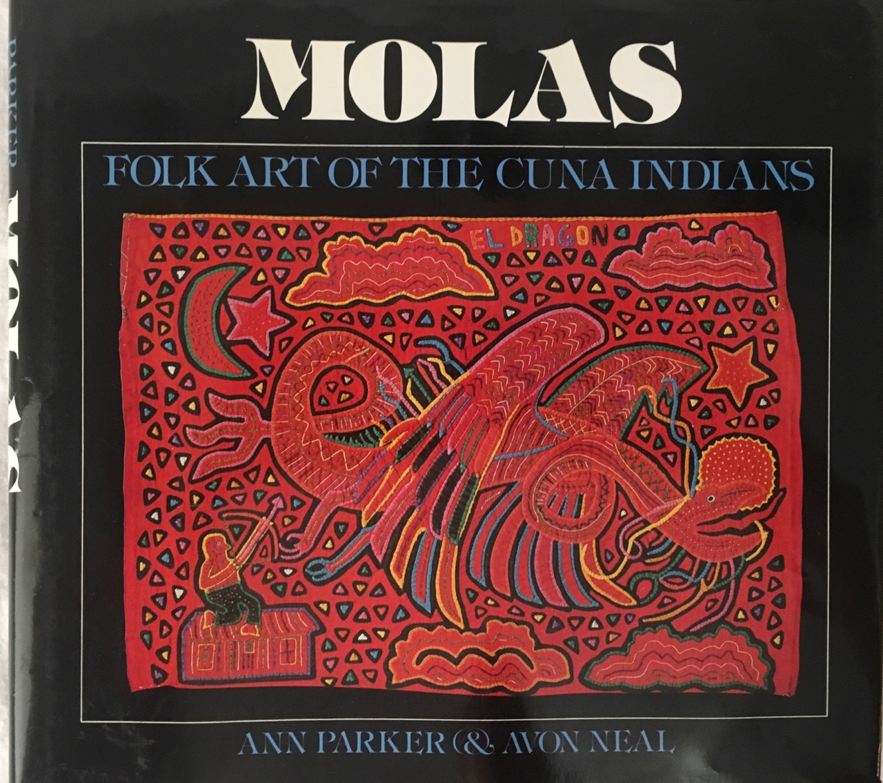 Image for Molas: Folk Art of the Cuna Indians