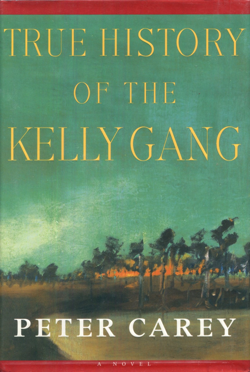 Image for True History of the Kelly Gang