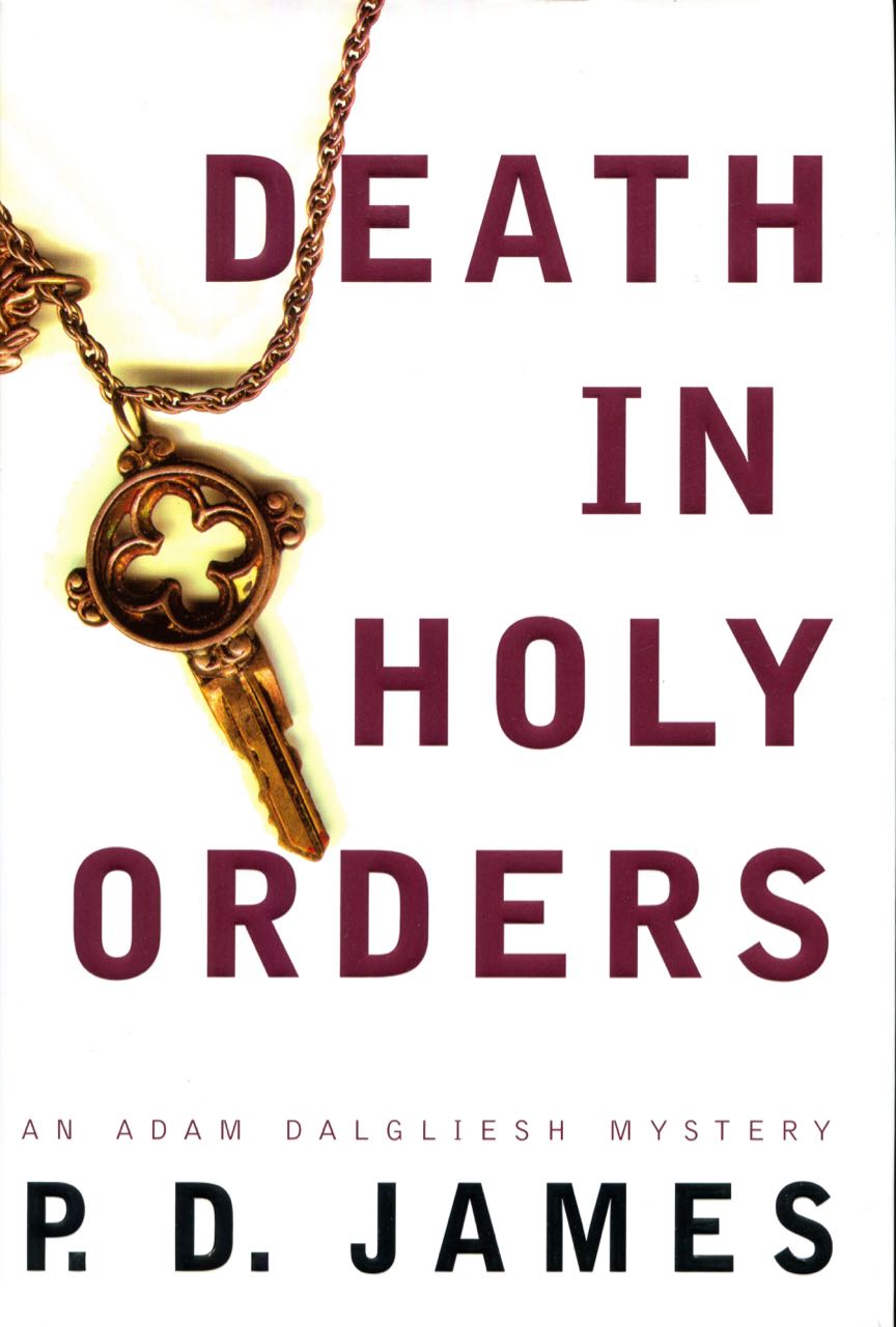 Image for Death in Holy Orders (Adam Dalgliesh Mystery Series #11)