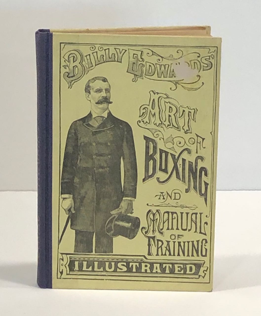 Image for Art of Boxing and Manual of Training Illustrated