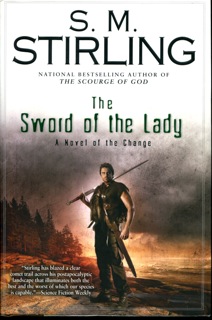 Image for The Sword of the Lady: A Novel of the Change (Change Series)